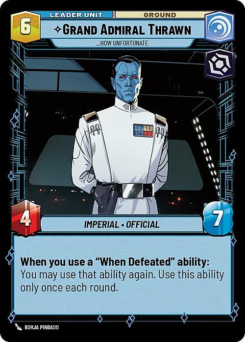 Grand Admiral Thrawn - ...How Unfortunate Card Back