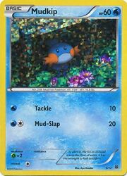 Mudkip [Tackle | Mud-Slap]