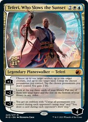 Teferi, Che Rallenta il Tramonto