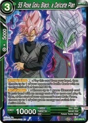 SS Rose Goku Black, a Delicate Plan