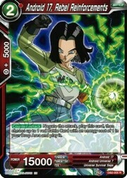 Android 17, Rebel Reinforcements