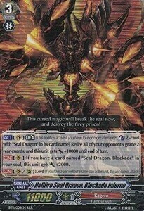 Hellfire Seal Dragon, Blockade Inferno Card Front