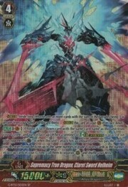 Supremacy True Dragon, Claret Sword Helheim [G Format]