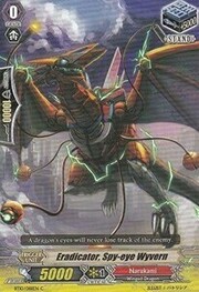 Eradicator, Spy-eye Wyvern