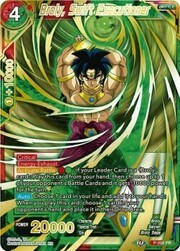 Broly, Swift Executioner