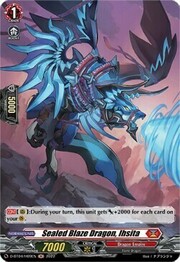 Sealed Blaze Dragon, Ihsita