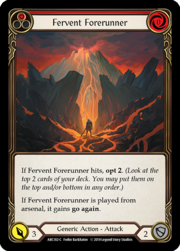 Fervent Forerunner - Red