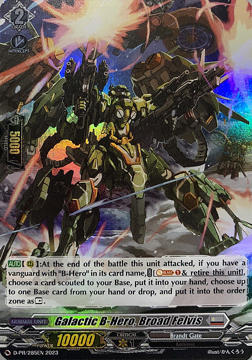 Galactic B-Hero, Broad Felvis Card Front