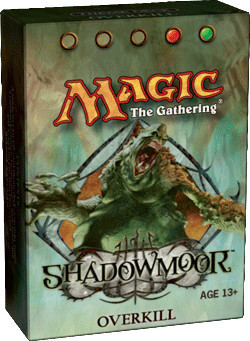 Shadowmoor: Overkill Theme Deck