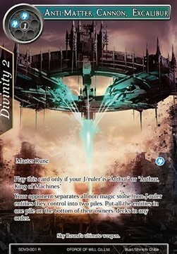 Anti-Matter Cannon, Excalibur Card Front