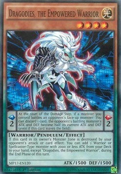 Dragodies, the Empowered Warrior Card Front