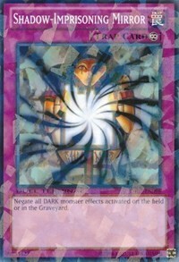 Shadow-Imprisoning Mirror Card Front