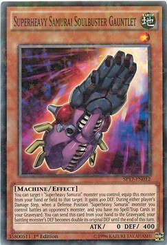 Superheavy Samurai Soulbuster Gauntlet Card Front